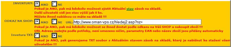 Nastaven� zbrazen� = Aktu�ln� stav z�sob na skladu